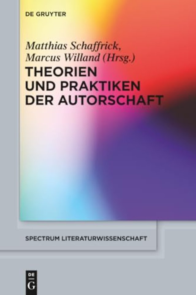 Theorien und Praktiken der Autorschaft