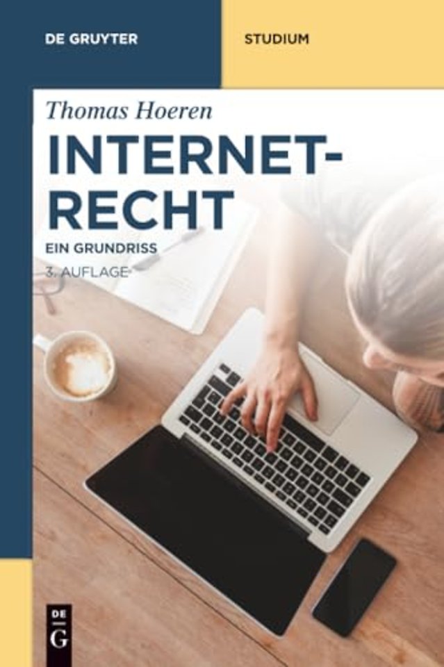 Internetrecht – Ein Grundriss