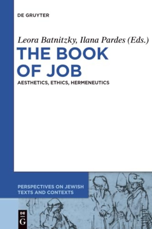 The Book of Job – Aesthetics, Ethics, Hermeneutics
