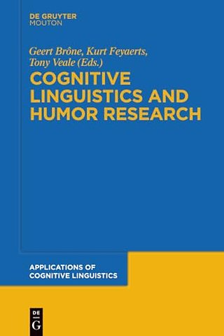 Cognitive Linguistics and Humor Research