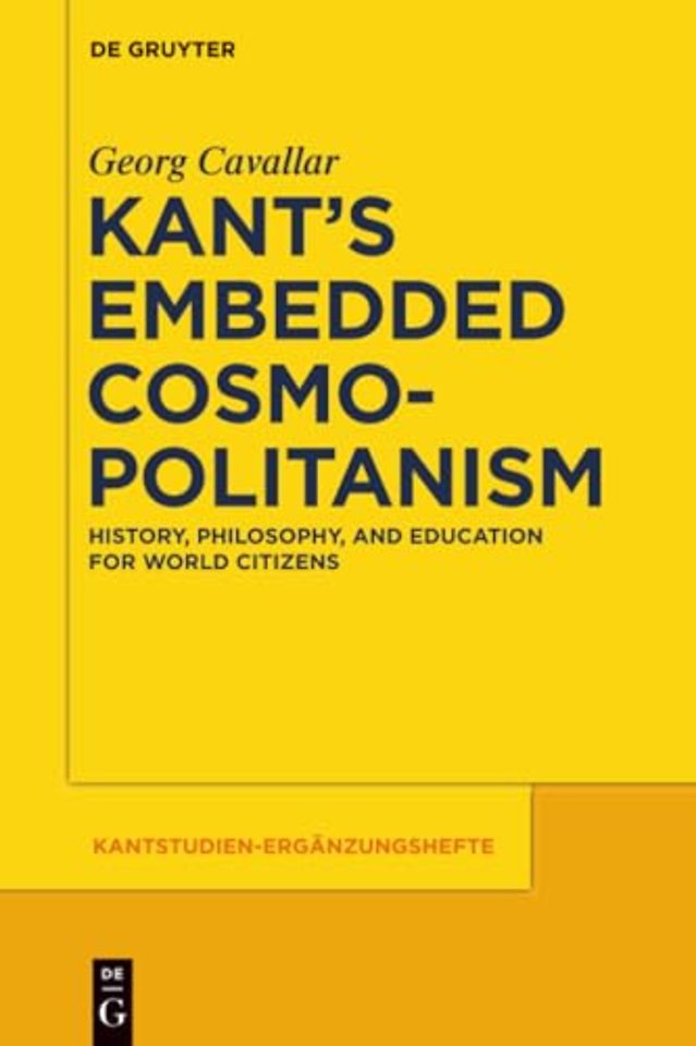 Kant’s Embedded Cosmopolitanism