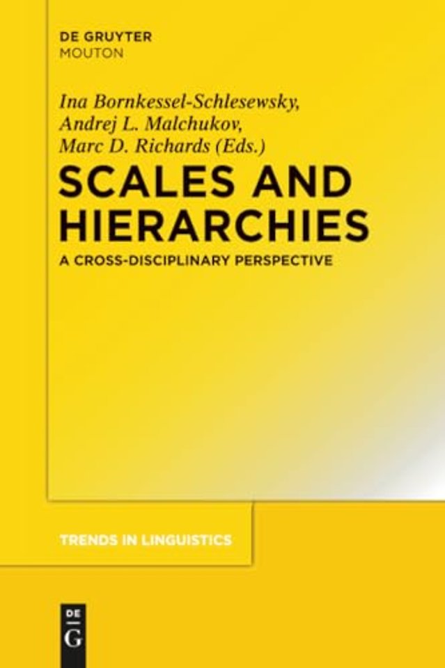 Scales and Hierarchies – A Cross–Disciplinary Perspective