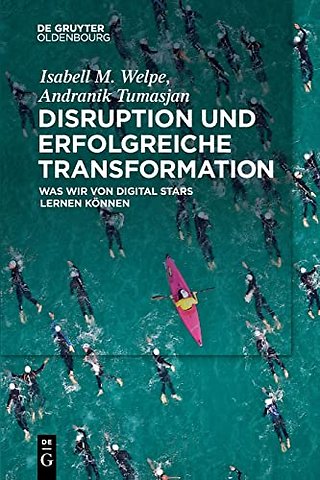 Disruption und erfolgreiche Transformation – Was wir von Digital Stars lernen können