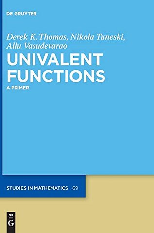 Univalent Functions – A Primer