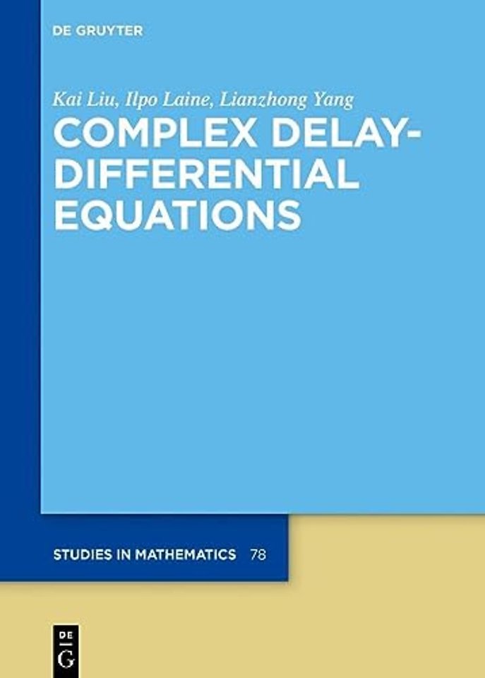 Complex Delay–Differential Equations