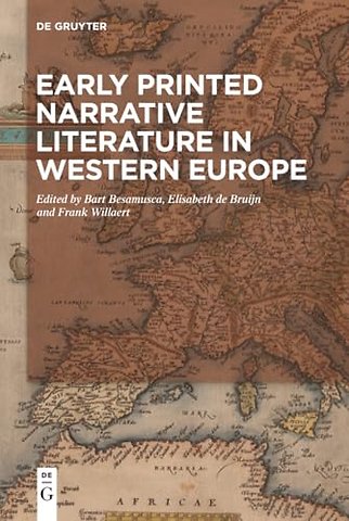Early Printed Narrative Literature in Western Europe