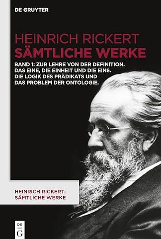 Zur Lehre von der Definition. Das Eine, die Einheit und die Eins. Die Logik des Prädikats und das Problem der Ontologie