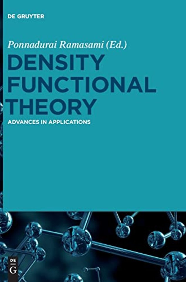 Density Functional Theory – Advances in Applications