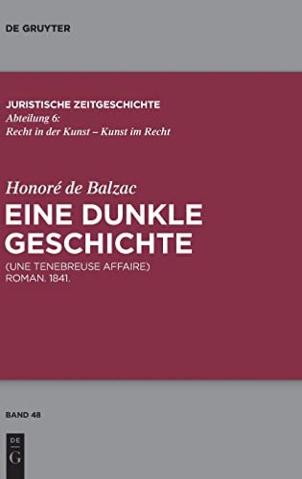 Honore de Balzac, Eine dunkle Geschichte