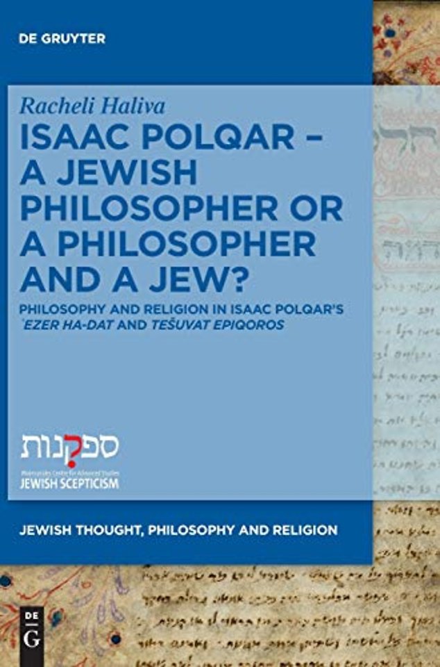 Isaac Polqar – A Jewish Philosopher or a Philosopher and a Jew?