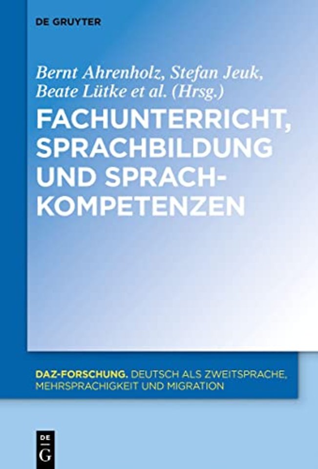 Fachunterricht, Sprachbildung Und Sprachkompetenzen