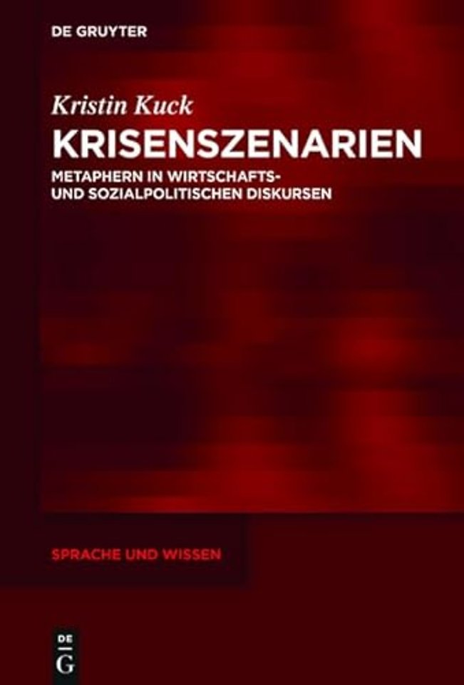 Krisenszenarien – Metaphern in wirtschafts– und sozialpolitischen Diskursen