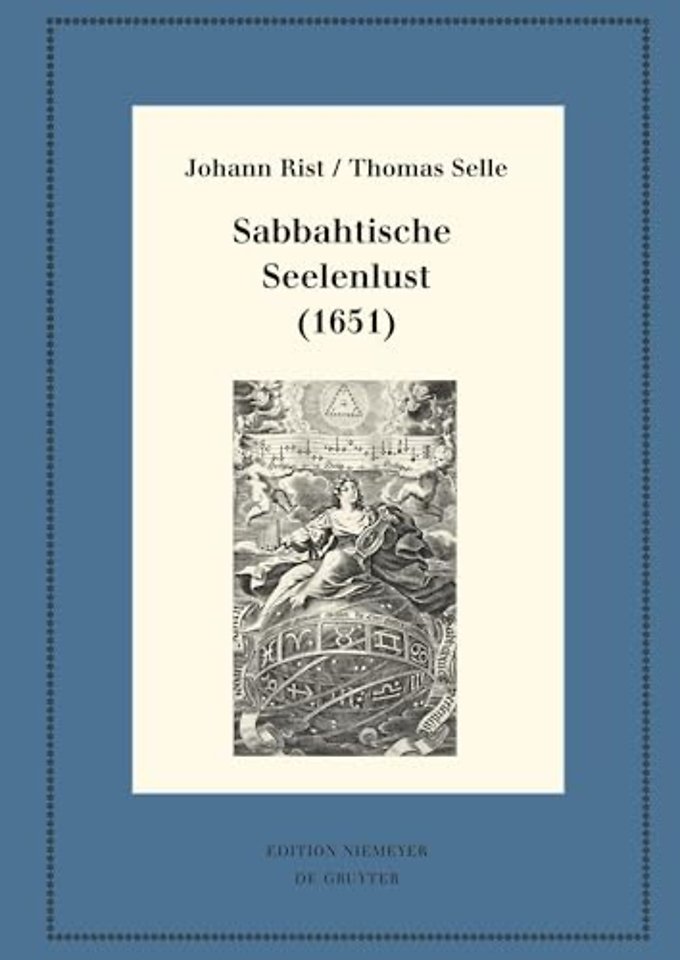 Sabbahtische Seelenlust (1651) – Kritische Ausgabe und Kommentar. Kritische Edition des Notentextes