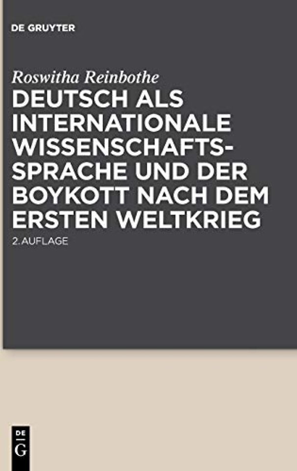 Deutsch als internationale Wissenschaftssprache und der Boykott nach dem Ersten Weltkrieg