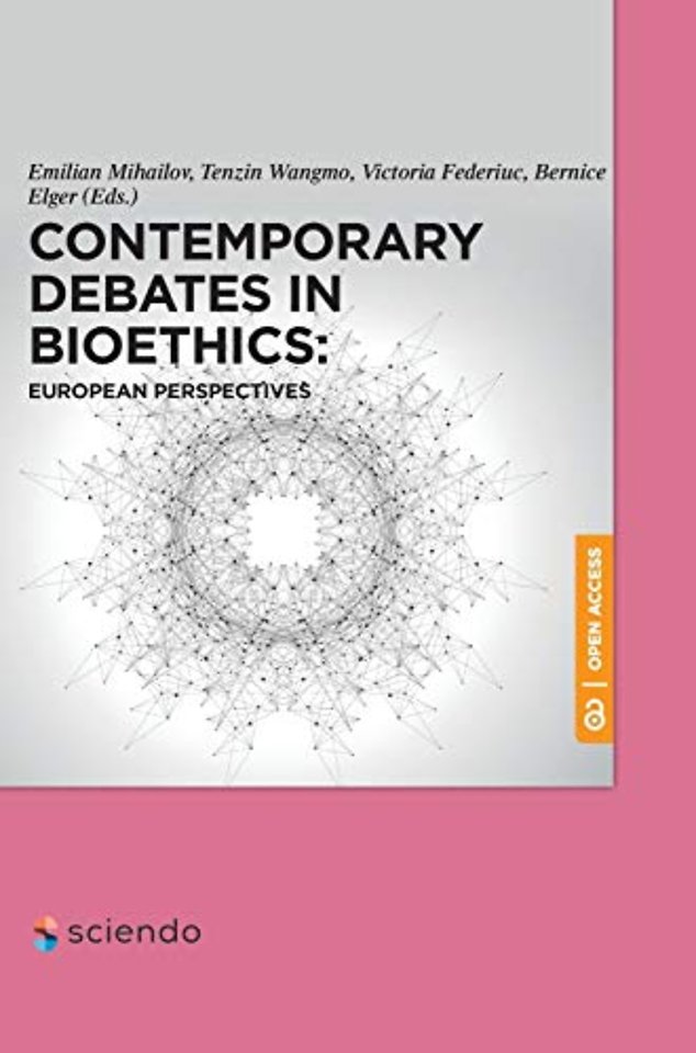 Contemporary Debates in Bioethics: European Perspectives