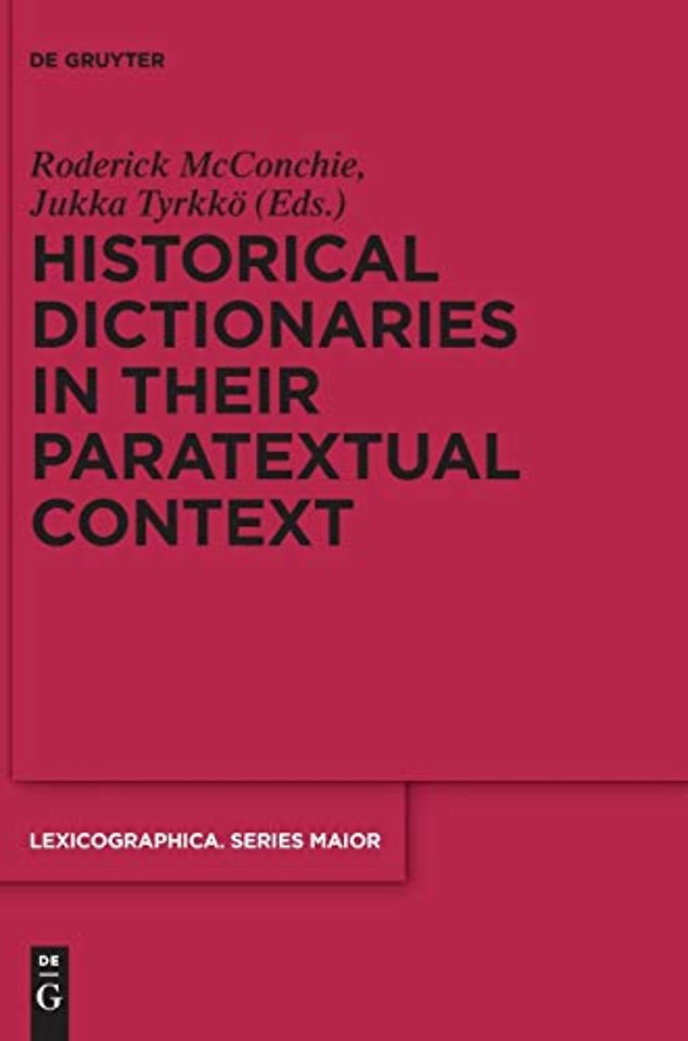 Historical Dictionaries in their Paratextual Context