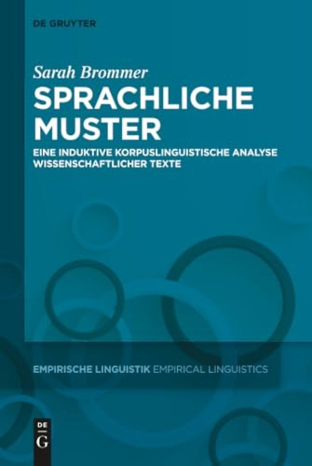Sprachliche Muster – Eine induktive korpuslinguistische Analyse wissenschaftlicher Texte