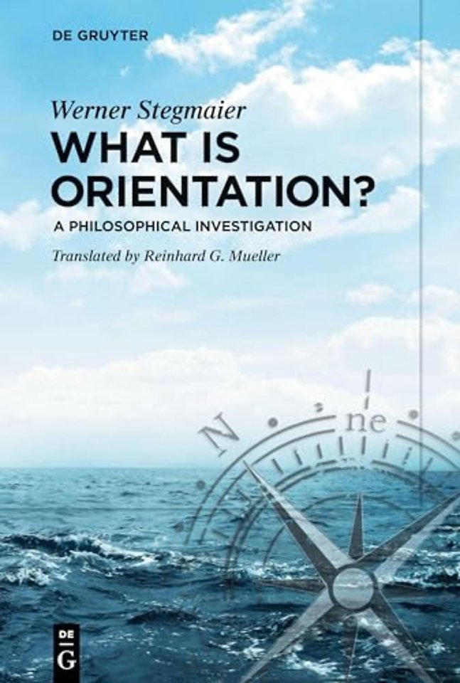 What is Orientation? – A Philosophical Investigation