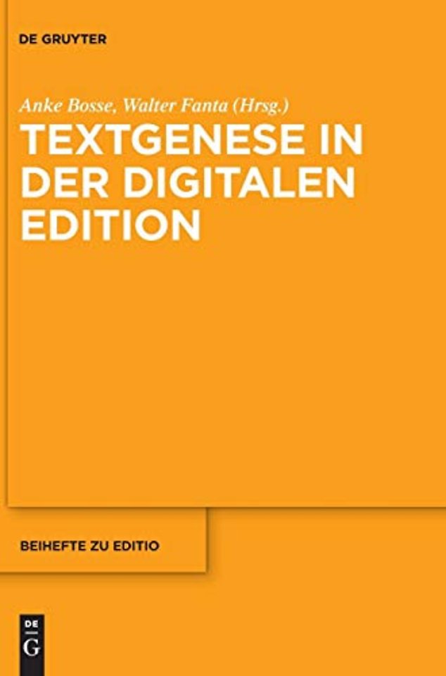 Textgenese in der digitalen Edition
