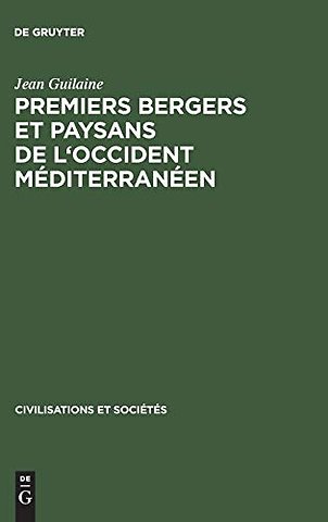Premiers bergers et paysans de l`occident méditerranéen