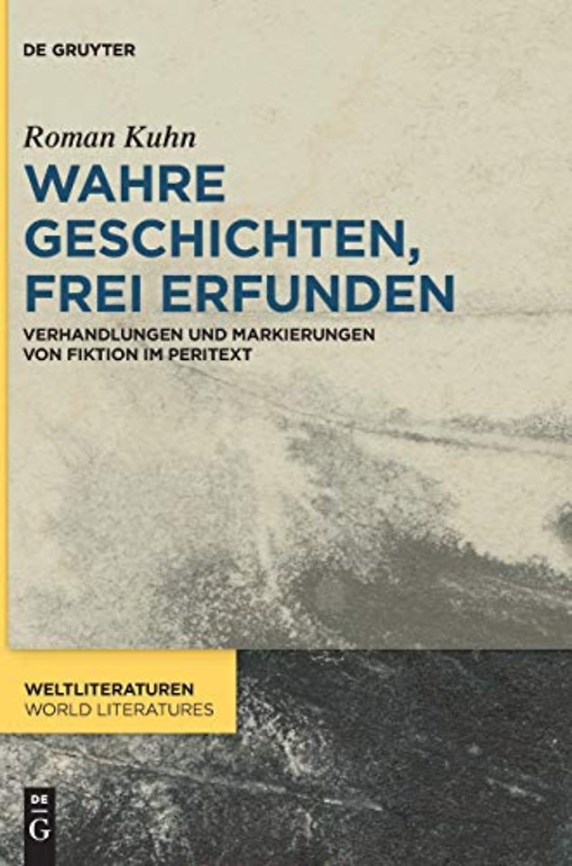 Wahre Geschichten, frei erfunden – Verhandlungen und Markierungen von Fiktion im Peritext