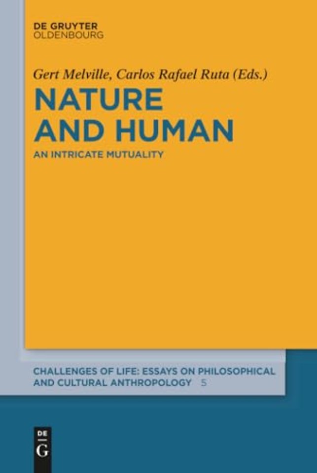 Nature and Human – An Intricate Mutuality