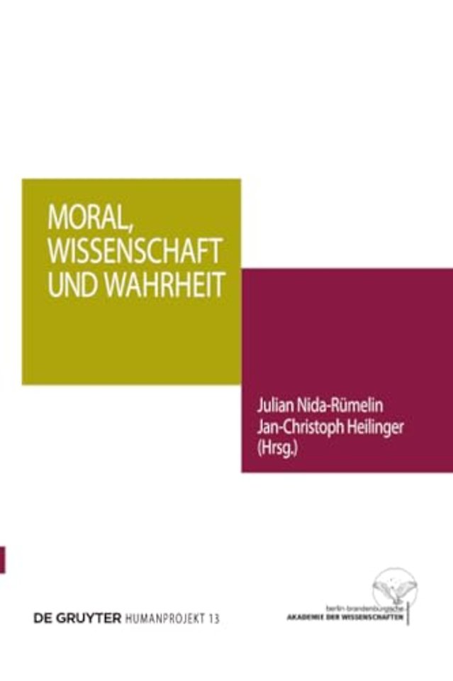 Moral, Wissenschaft und Wahrheit
