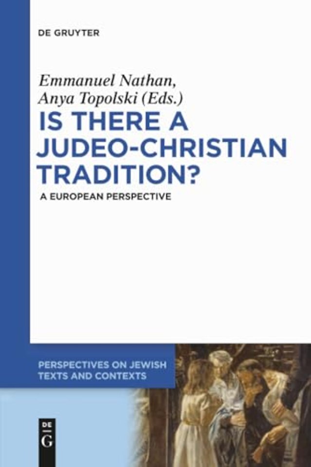 Is there a Judeo–Christian Tradition? – A European Perspective
