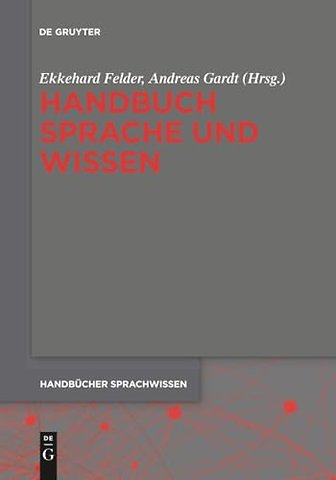 Handbuch Sprache und Wissen