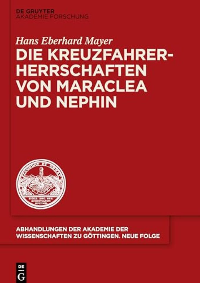 Die Kreuzfahrerherrschaften von Maraclea und Nephin