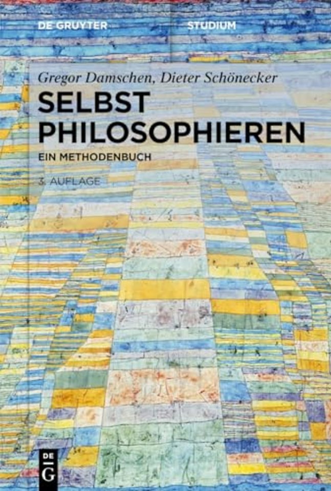 Selbst philosophieren – Ein Methodenbuch