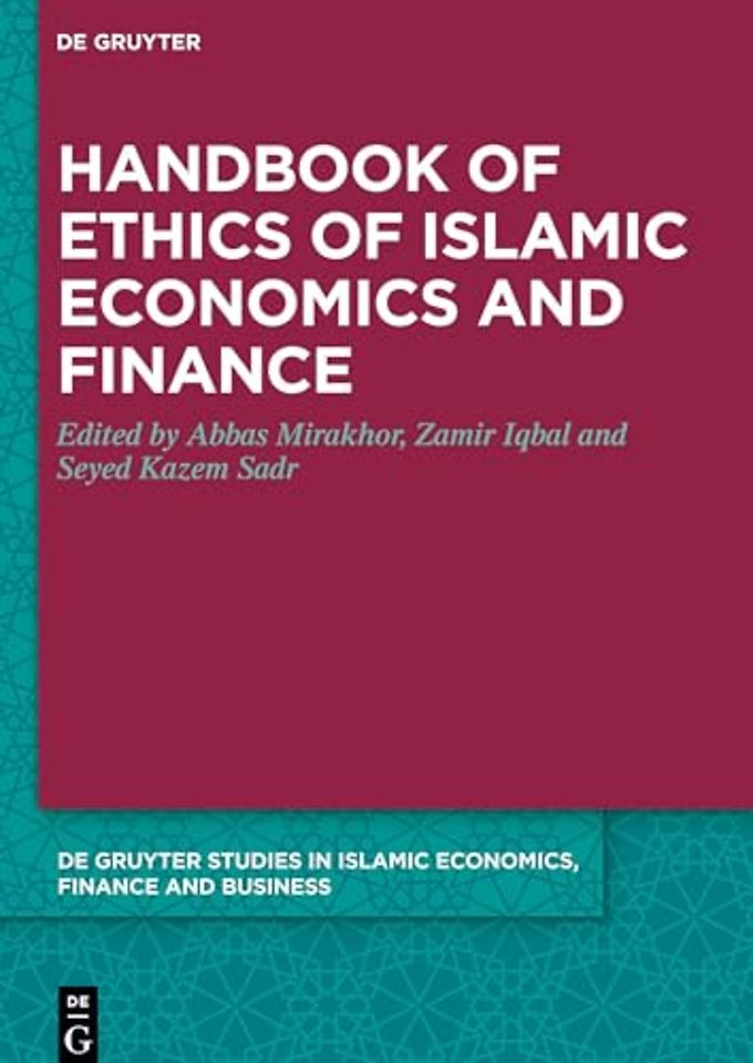 Handbook of Ethics of Islamic Economics and Finance