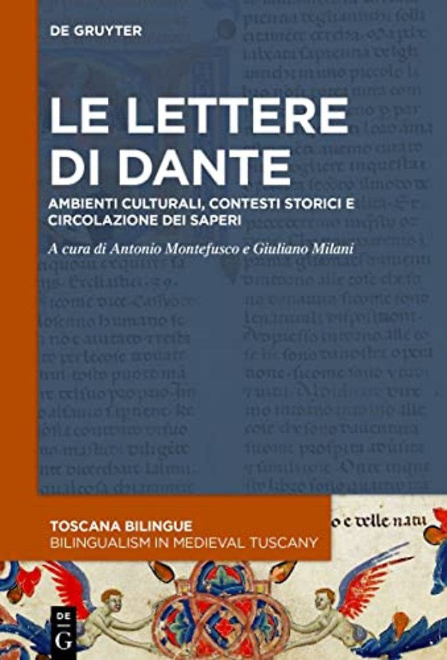 Le lettere di Dante – Ambienti culturali, contesti storici e circolazione dei saperi