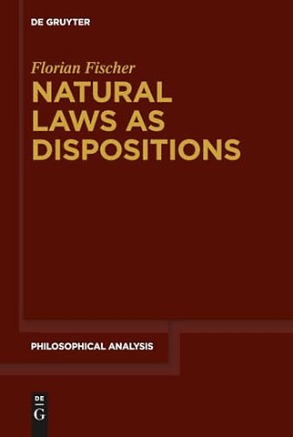 Natural Laws as Dispositions