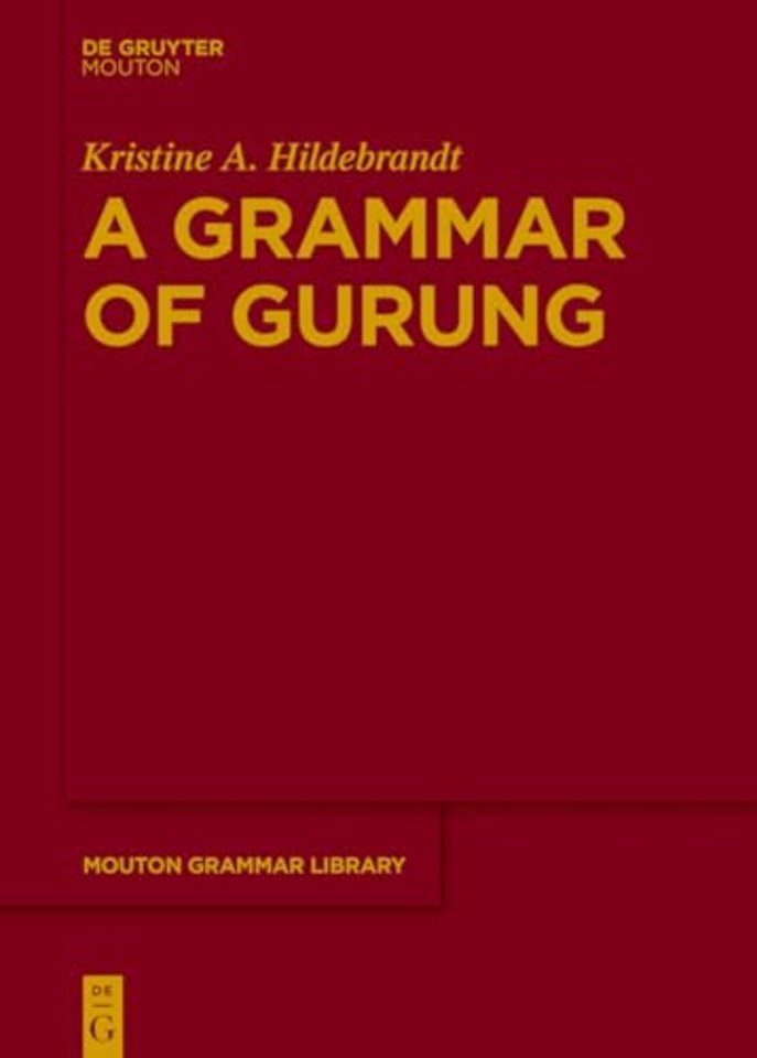 A Grammar of Gurung