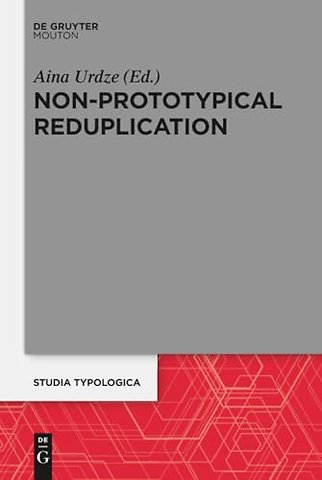 Non–Prototypical Reduplication