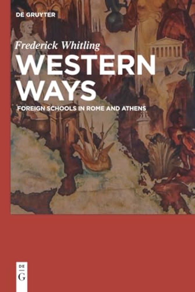 Western Ways – Foreign Schools in Rome and Athens