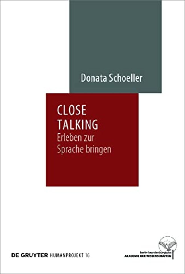 Close Talking – Erleben zur Sprache bringen