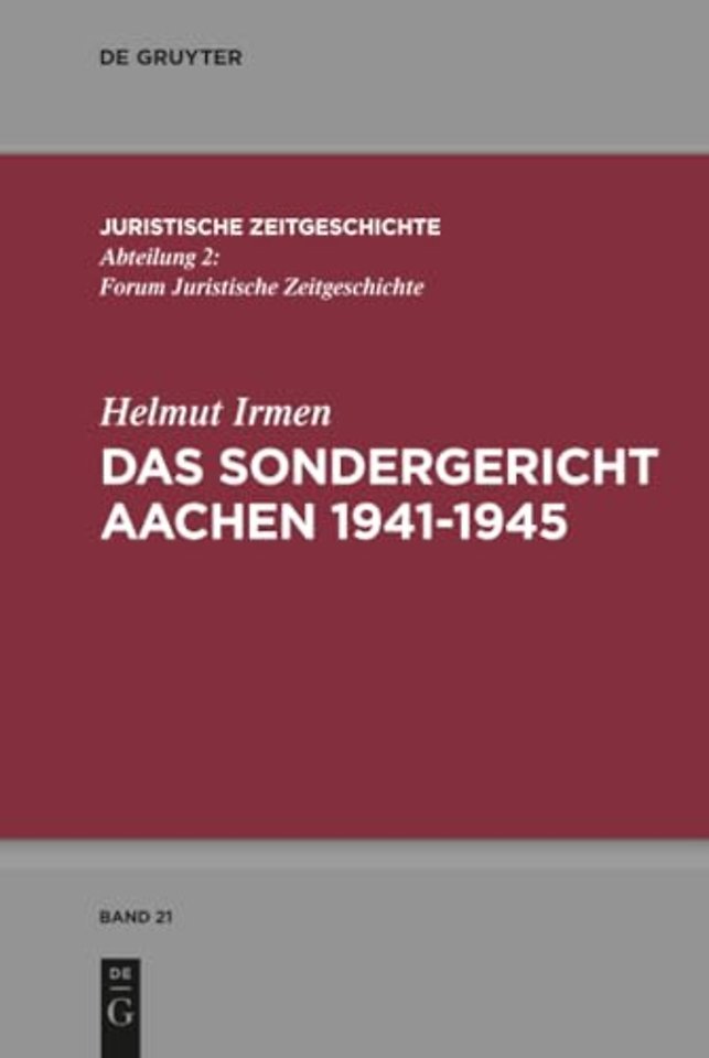 Das Sondergericht Aachen 1941–1945