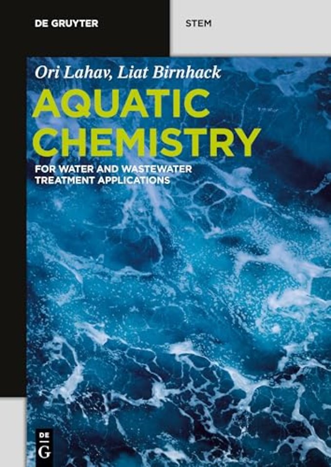Aquatic Chemistry – for Water and Wastewater Treatment Applications
