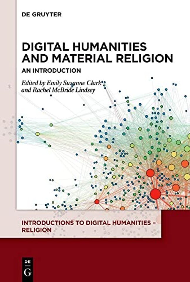 Digital Humanities and Material Religion – An Introduction