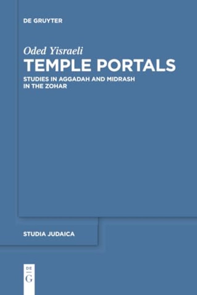 tsTemple Portals – Studies in Aggadah and Midrash in the Zohar
