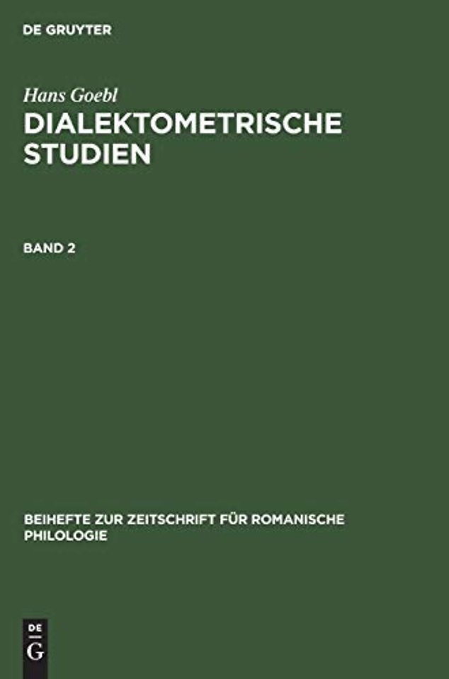 Hans Goebl: Dialektometrische Studien. Band 2