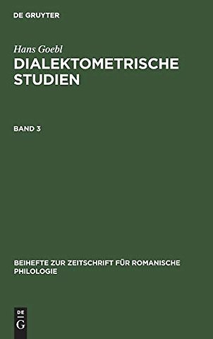 Hans Goebl: Dialektometrische Studien. Band 3