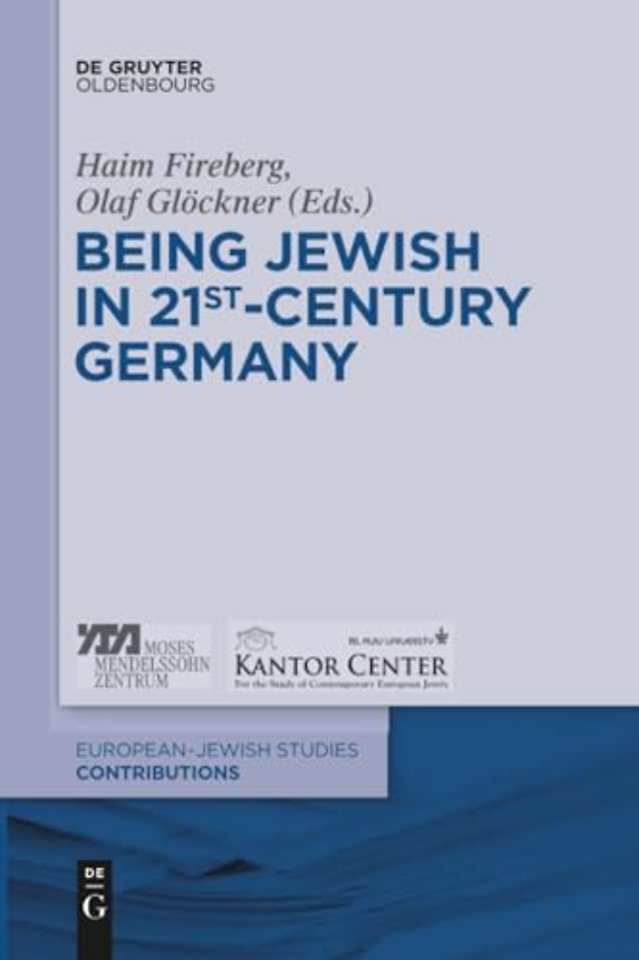 Being Jewish in 21st–Century Germany
