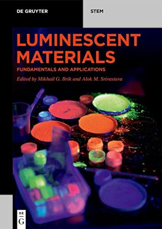 Luminescent Materials – Fundamentals and Applications
