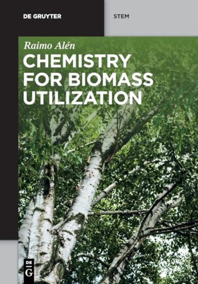 Chemistry for Biomass Utilization