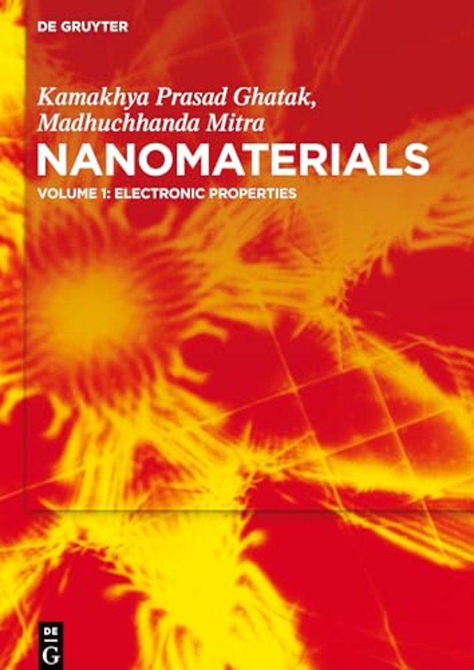 Nanomaterials – Volume 1: Electronic Properties