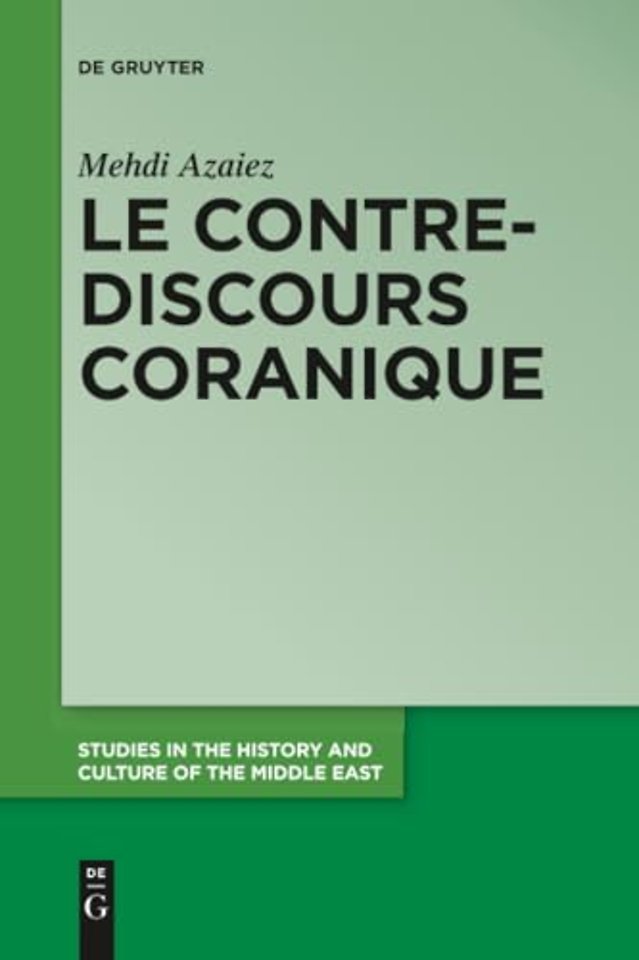 Le contre–discours coranique