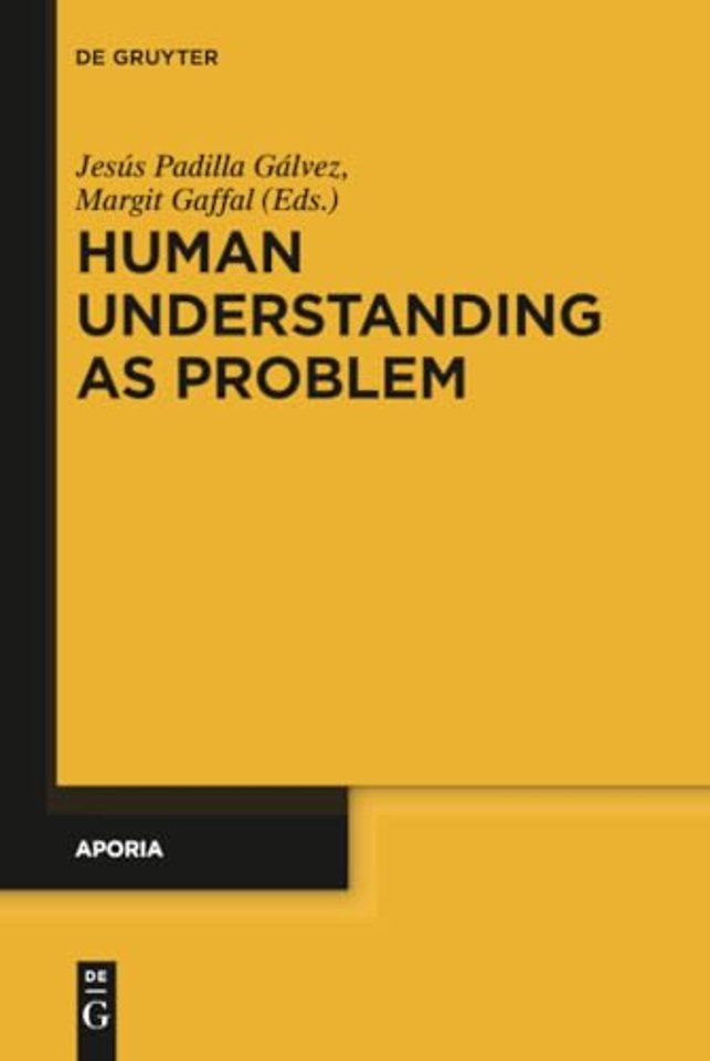 Human Understanding as Problem